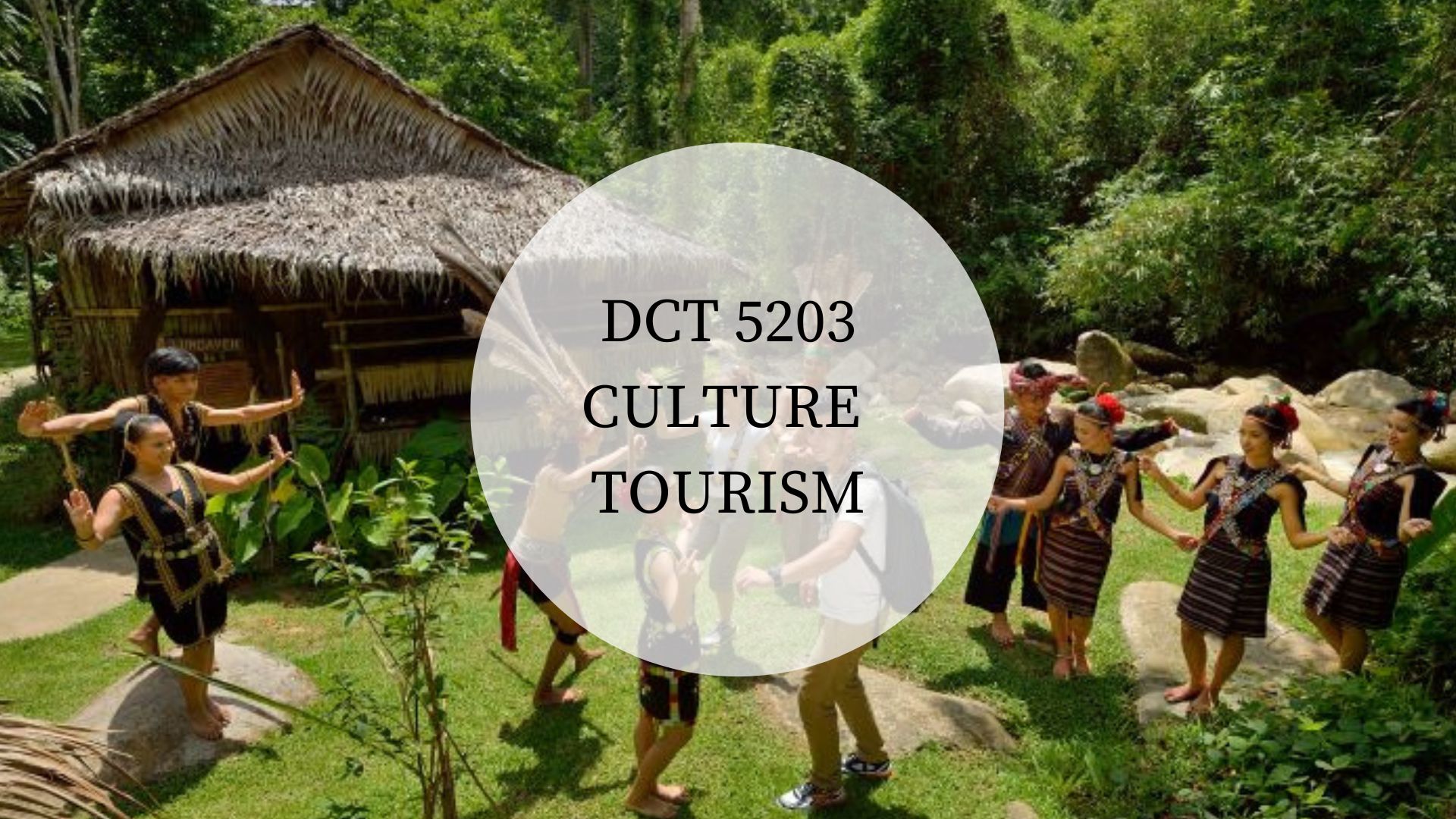CULTURE TOURISM