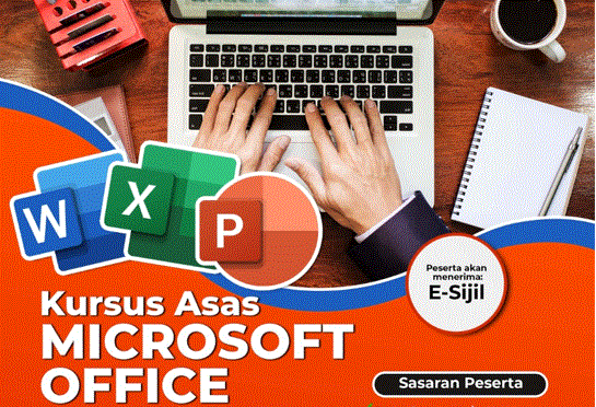 KURSUS ASAS MICROSOFT OFFICE