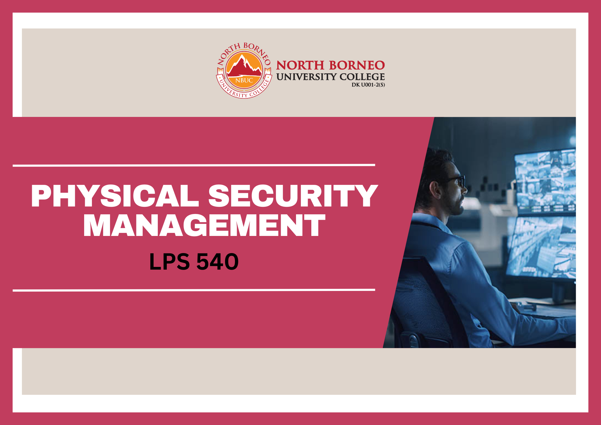 Physical Security Management 																						